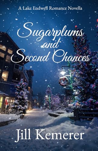 Sugarplums and Second Chances