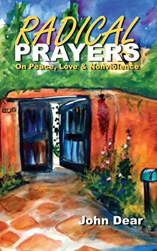Radical Prayers