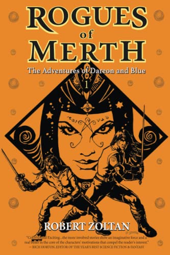 Rogues of Merth: The Adventures of Dareon and Blue, Book 1