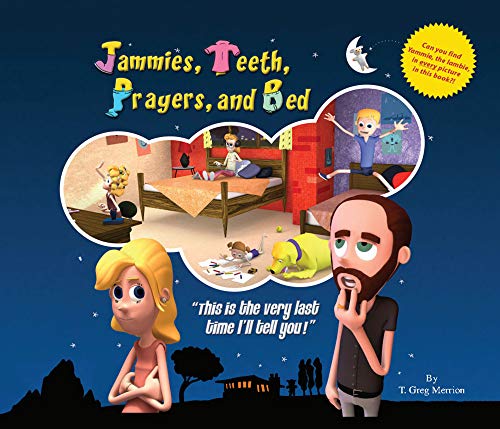 Jammies, Teeth, Prayers, and Bed!