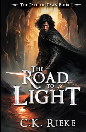 The Road to Light: (The Path of Zaan Book 1)