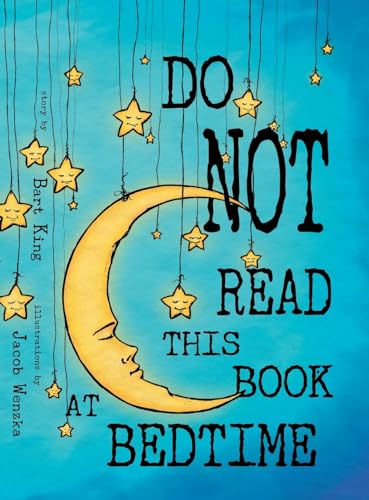 Do NOT Read This Book At Bedtime