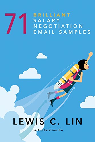 71 Brilliant Salary Negotiation Email Samples