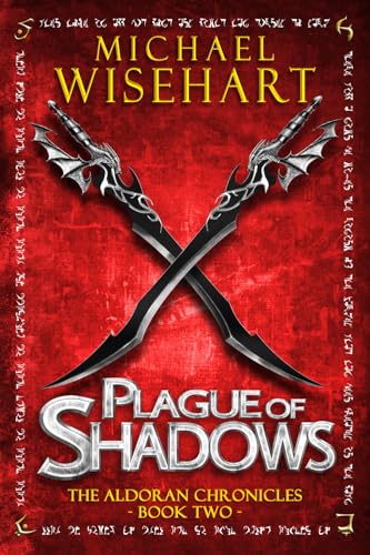Plague of Shadows (The Aldoran Chronicles)