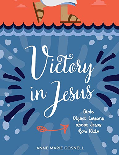 Victory in Jesus