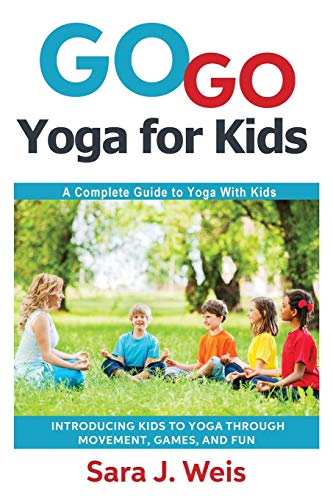 Go Go Yoga for Kids