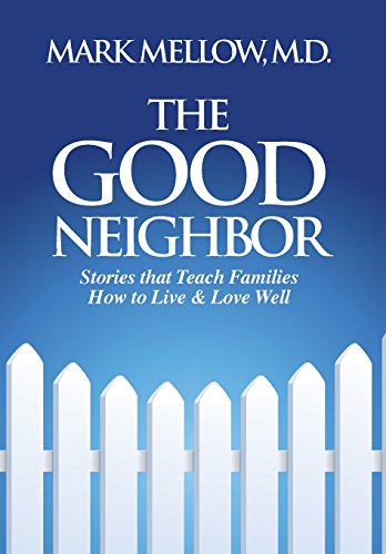 The Good Neighbor