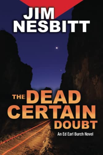 The Dead Certain Doubt