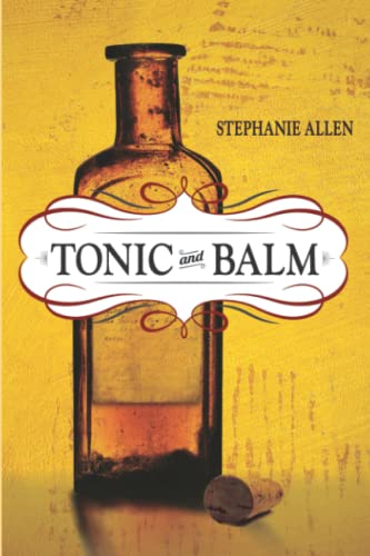 Tonic and Balm