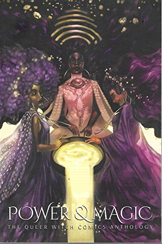 Power  Magic The Queer Witch Comics Anthology