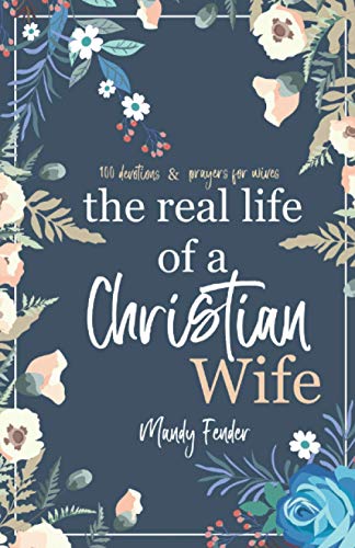 The Real Life of a Christian Wife