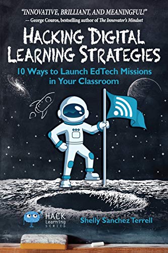 Hacking Digital Learning Strategies