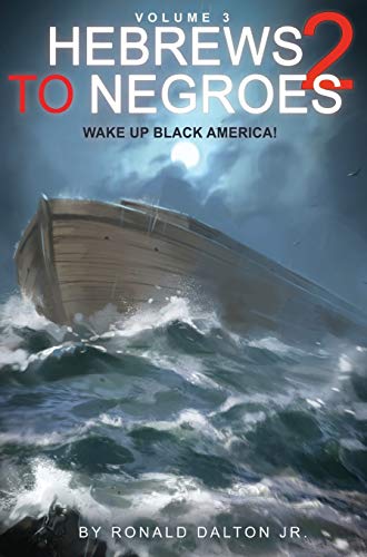 Hebrews to Negroes 2; Volume 3