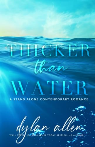 Thicker than Water