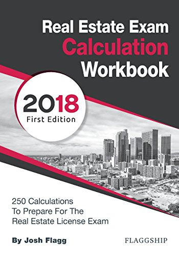 Real Estate License Exam Calculation Workbook