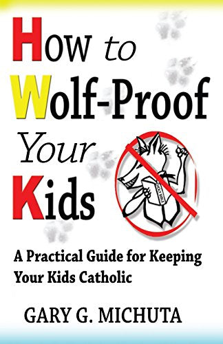 How to Wolf-proof Your Kids