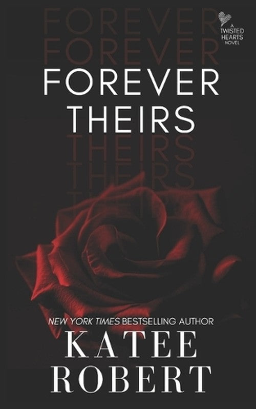 Forever Theirs