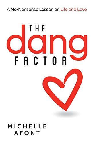 The Dang Factor