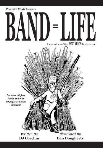 Band = Life