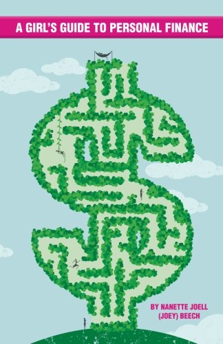 A Girl's Guide to Personal Finance