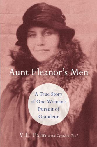Aunt Eleanor's Men