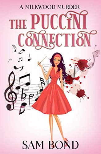 The Puccini Connection (A Milkwood Murder)