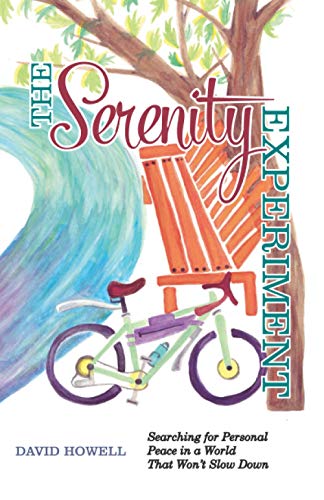 The Serenity Experiment