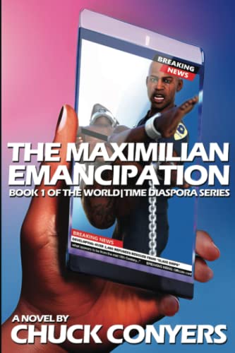 The Maximilian Emancipation