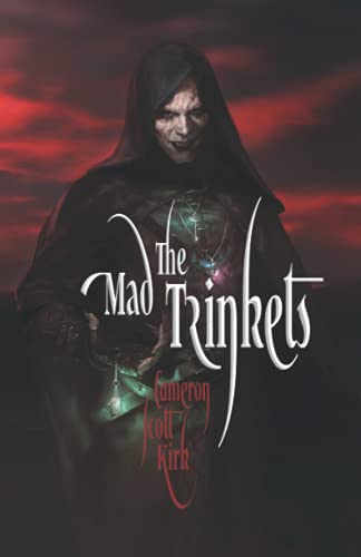 The Mad Trinkets
