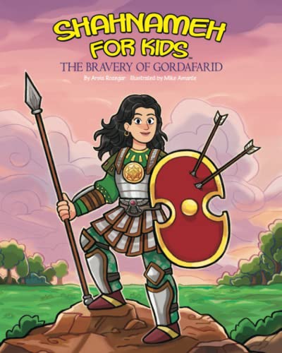 Shanameh for Kids - the Bravery of Gordafarid