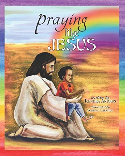 Praying like Jesus