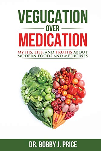 Vegucation Over Medication
