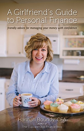 A Girlfriend's Guide to Personal Finance