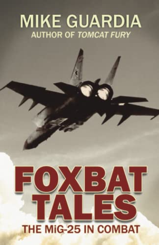 Foxbat Tales