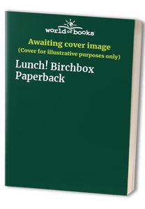 Lunch! Birchbox Paperback 