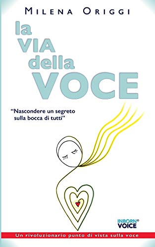 La via della voce
