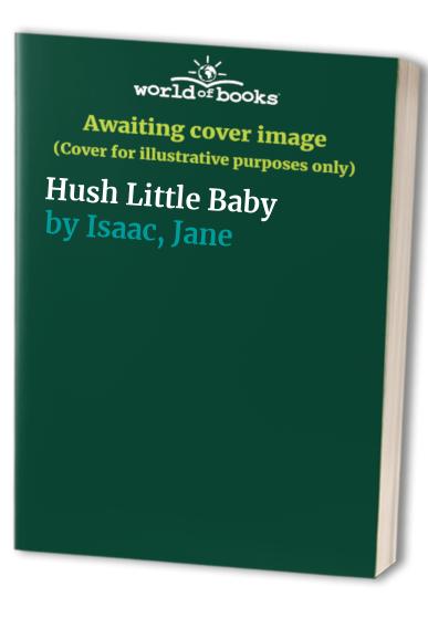 Hush Little Baby