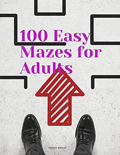 100 Easy Mazes for Adults