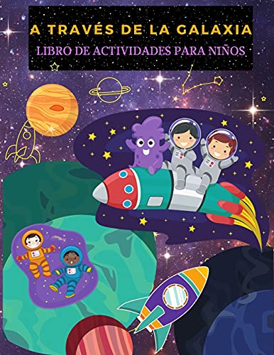 A Traves de la Galaxia
