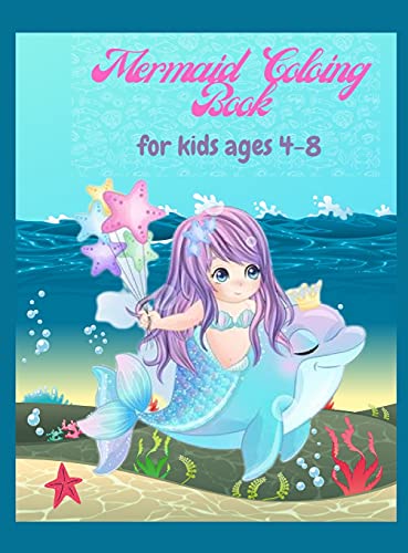 Mermaid Coloring book for kids ages 4-8