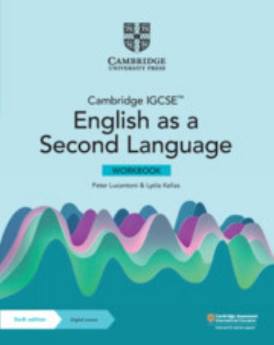 Cambridge IGCSE English as a Second Language Workbook with Digital Access (2 Years)