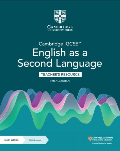 Cambridge IGCSE English as a Second Language Teacher's Resource with Digital Access