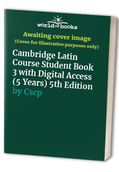 Cambridge Latin Course Student Book 3 with Digital Access (5 Years) 5th Edition