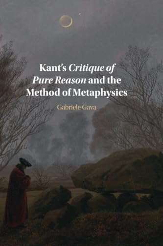 Kant's Critique of Pure Reason and the Method of Metaphysics