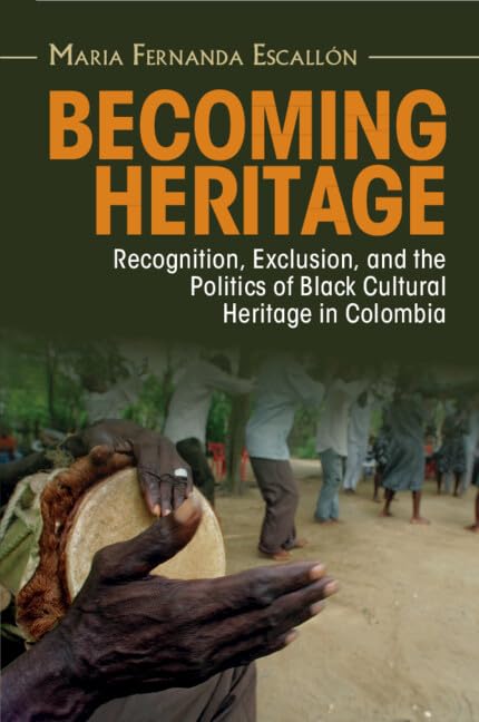Becoming Heritage