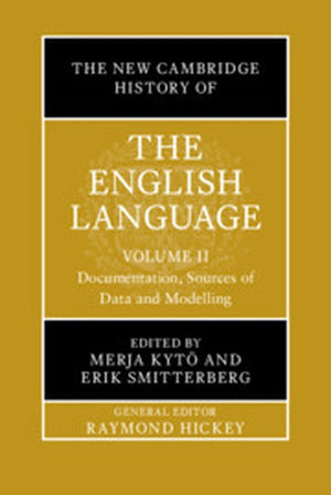 The New Cambridge History of the English Language: Volume 2