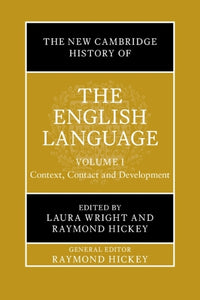 The New Cambridge History of the English Language: Volume 1 