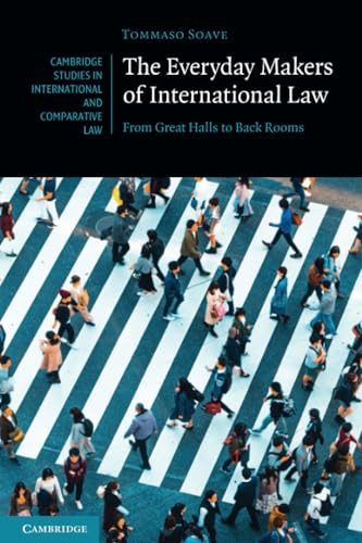The Everyday Makers of International Law