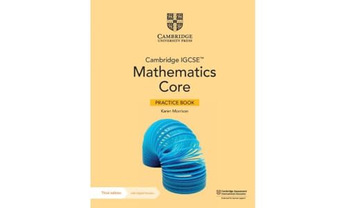 Cambridge IGCSE Mathematics Core Practice Book with Digital Version (2 Years' Access)