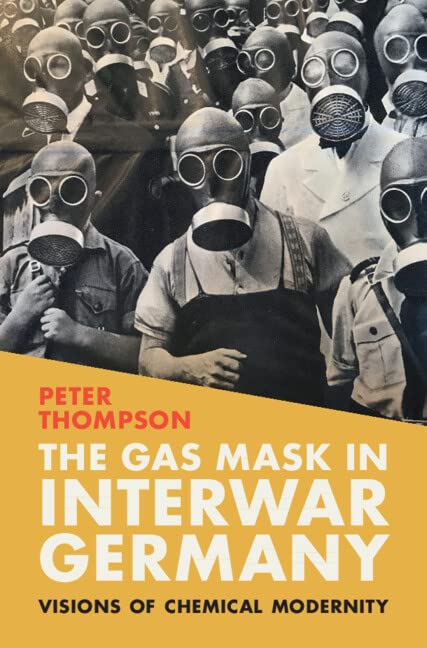 The Gas Mask in Interwar Germany